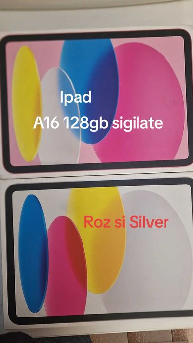 Ipad A16 128gb noi sigilate Roz si Silver doar wi fi