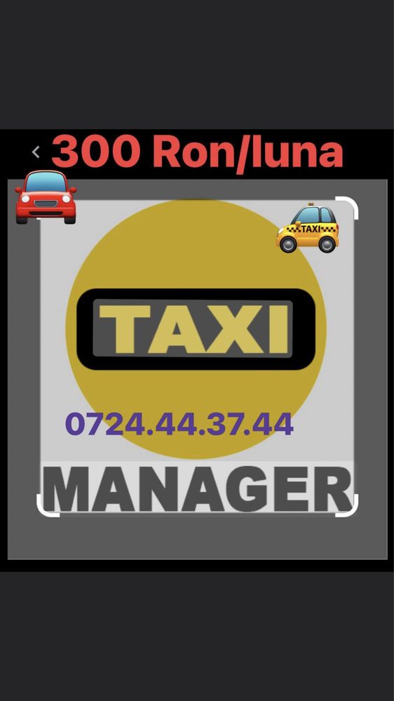 Cel mai ieftin! Manager taxi SAU MANAGER  Uber Bolt flota 300 lei