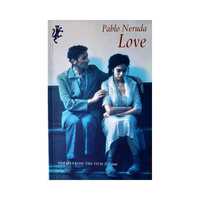 Пабло Неруда Любов Pablo Neruda Love книга