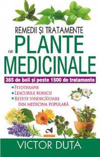 Carte Remedii si tratamente cu PLANTE MEDICINALE