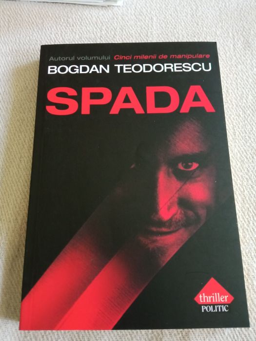 "Spada" de Bogdan Teodorescu