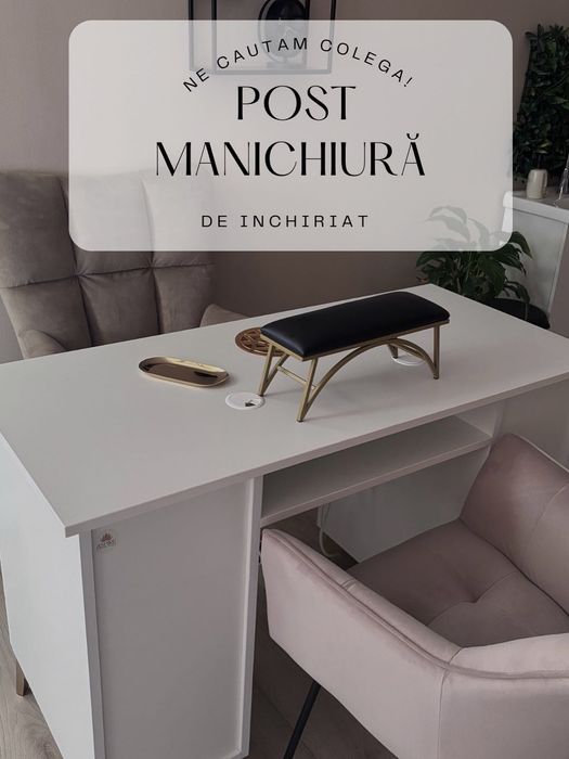 Închiriez post manichiură