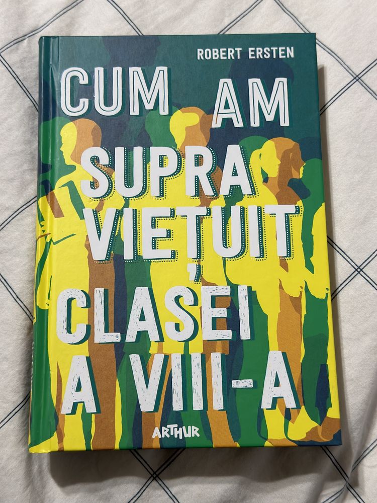 Cum am supraviețuit clasei a VIII-a, Robert Ersten