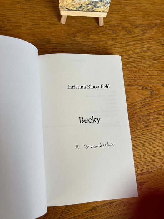 "Беки" от Христина Блумфилд на английски. Книга с автограф от автора.