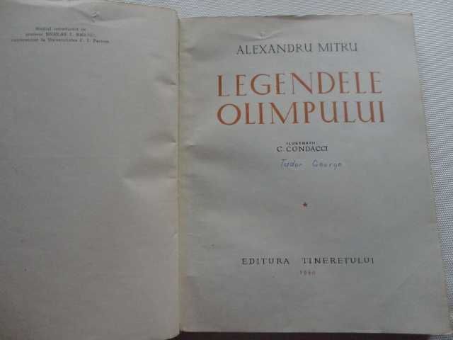 Din marile legende ale lumii /Legendele Olimpului -Al.Mitru / set