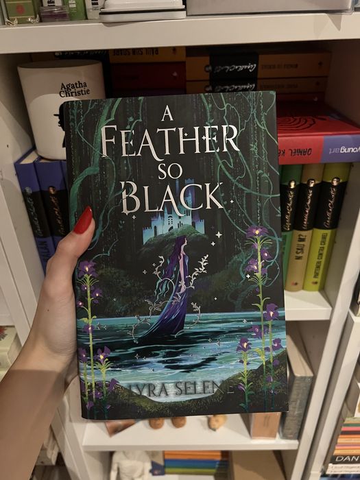 A feather so black - Lyra Selene - editie speciala Fairyloot