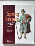 Cartea Spring Security in Action, editia a2a, Laurentiu Spilca
