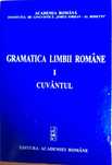 Vând Gramatica limbii române - vol. 1 (Cuvântul) + vol. 2 (Enunțul)
