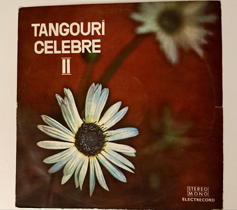 Tangouri Celebre II – Electrecord, România – Vinyl vintage