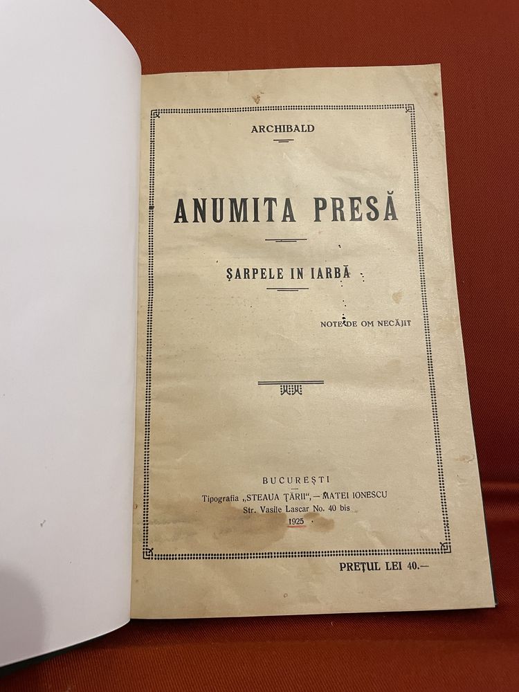 Anumita Presă; Șarpele în Iarbă - Archibald   Carte veche/bibliofilă