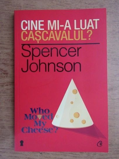 Cine mi-a luat cascavalul? Spencer Johnson transport gratuit