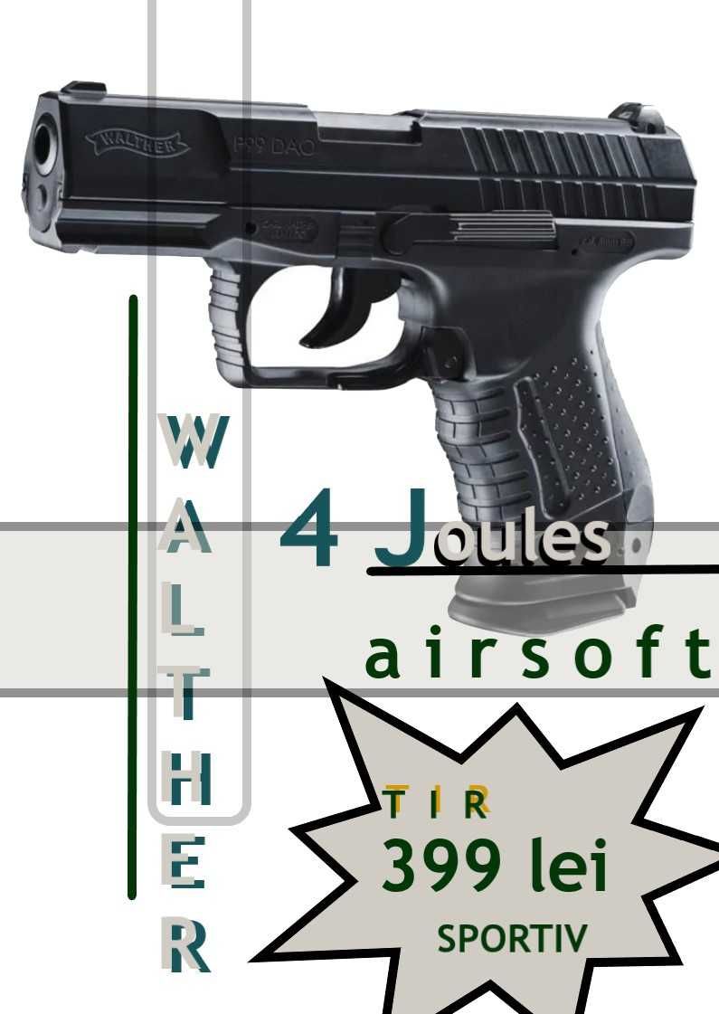 Pistol WALTHER 4 Joules Varianta Upgradata GARANTIE 24 LUNI