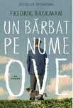 Vand cartea "Un bărbat pe nume Ove" de Fredrik Backman