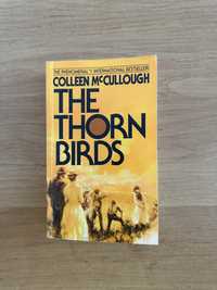 C. McCullough “The thorn birds”.  «Поющие в терновнике»