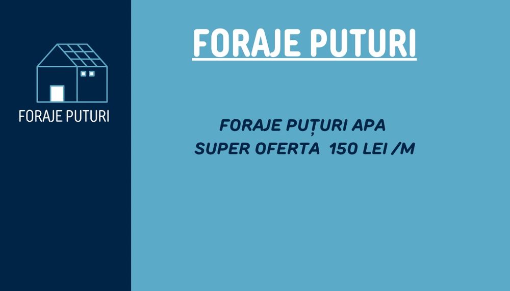 Foraje puturi de apa Bals,Pielești,Scornicești,Bobicești,Mogosești,Leu