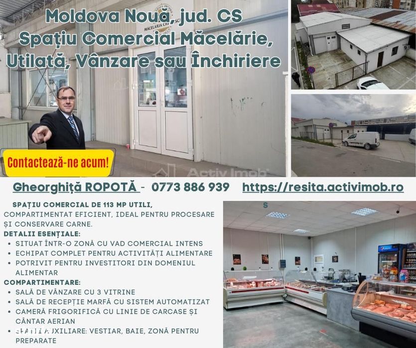 Moldova Noua, Spatiu Comercial - Macelarie, Utilata, Vanzare sau Inchi