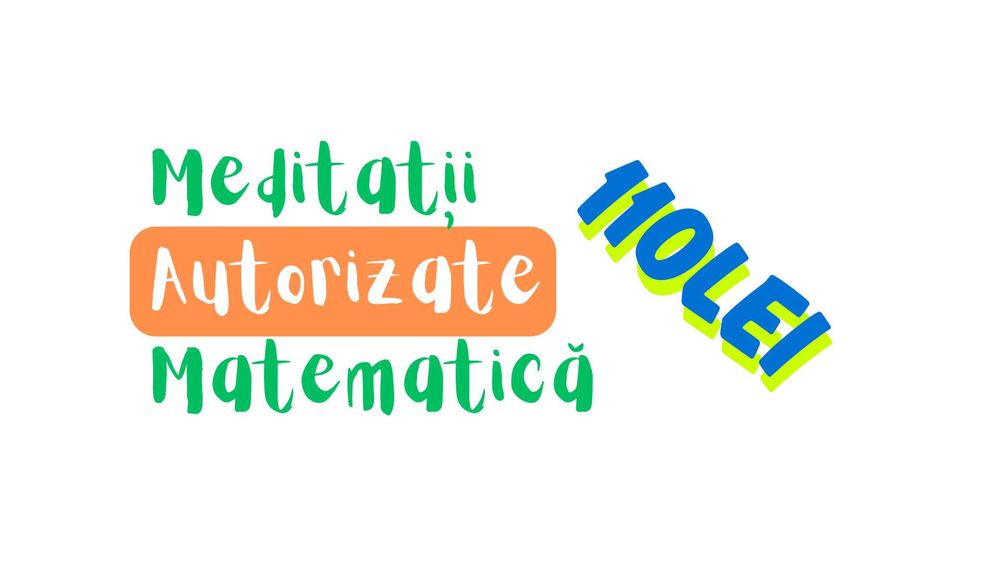 Profesor Matematică / Informatică: Meditații Autorizate - Orice Nivel