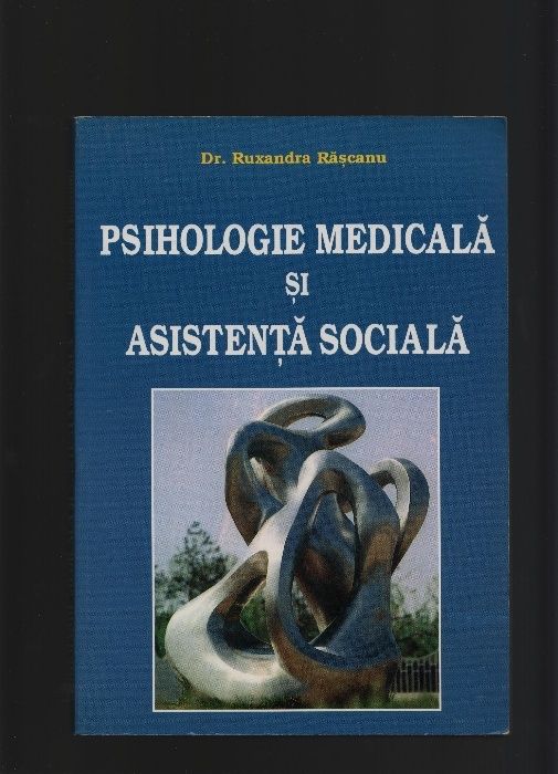 Psihologie medicala si asistenta sociala