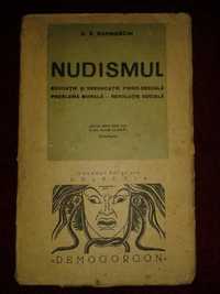 Barnoschi - Nudismul, educatie sexuala, morala, prima ed. semnata