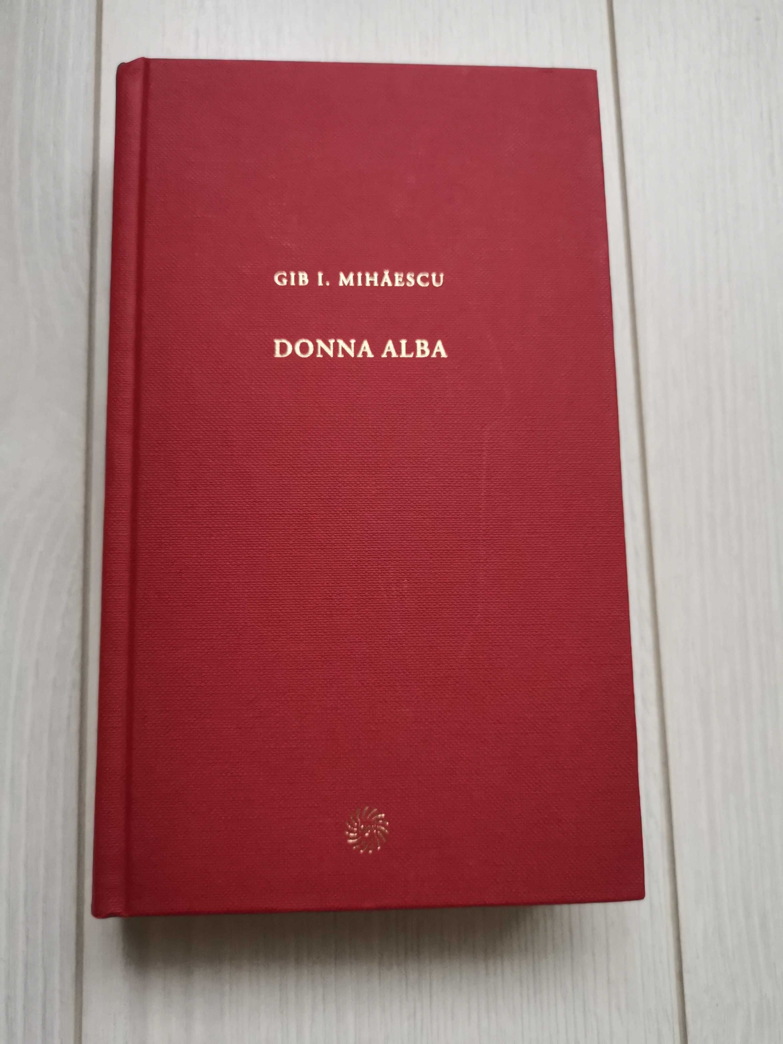 Donna Alba - Gib I. Mihaescu ( Jurnalul National)