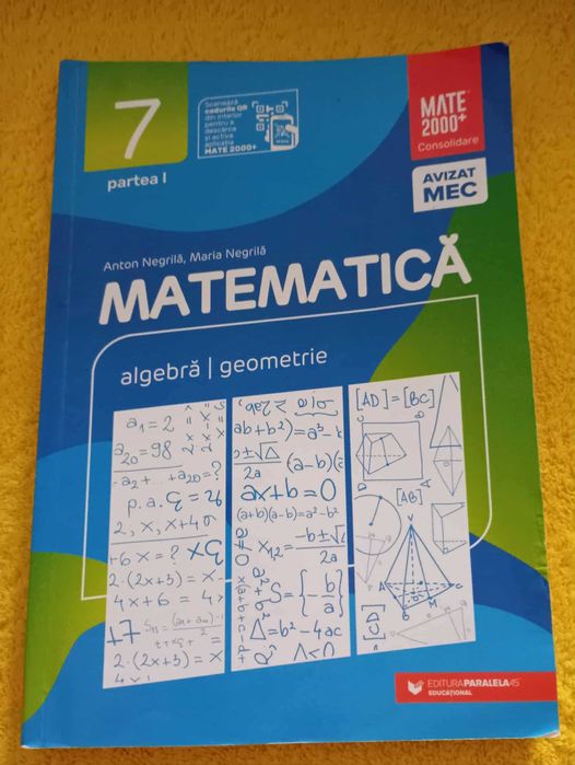 Matematica. Algebra. Geometrie. Partea I. Clasa 7 -Paralela 45