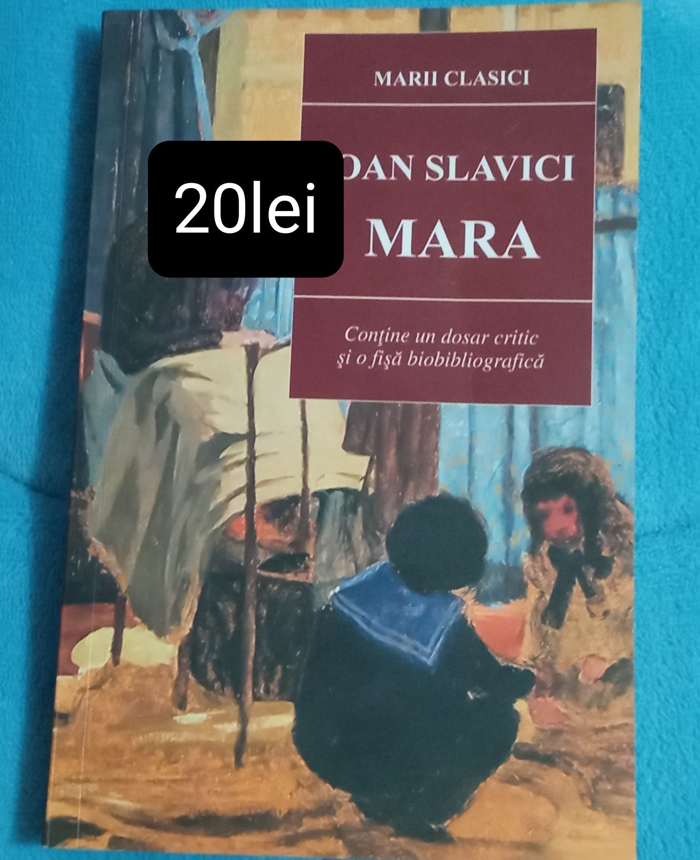Se vinde romanul de Ioan Slavici Mara