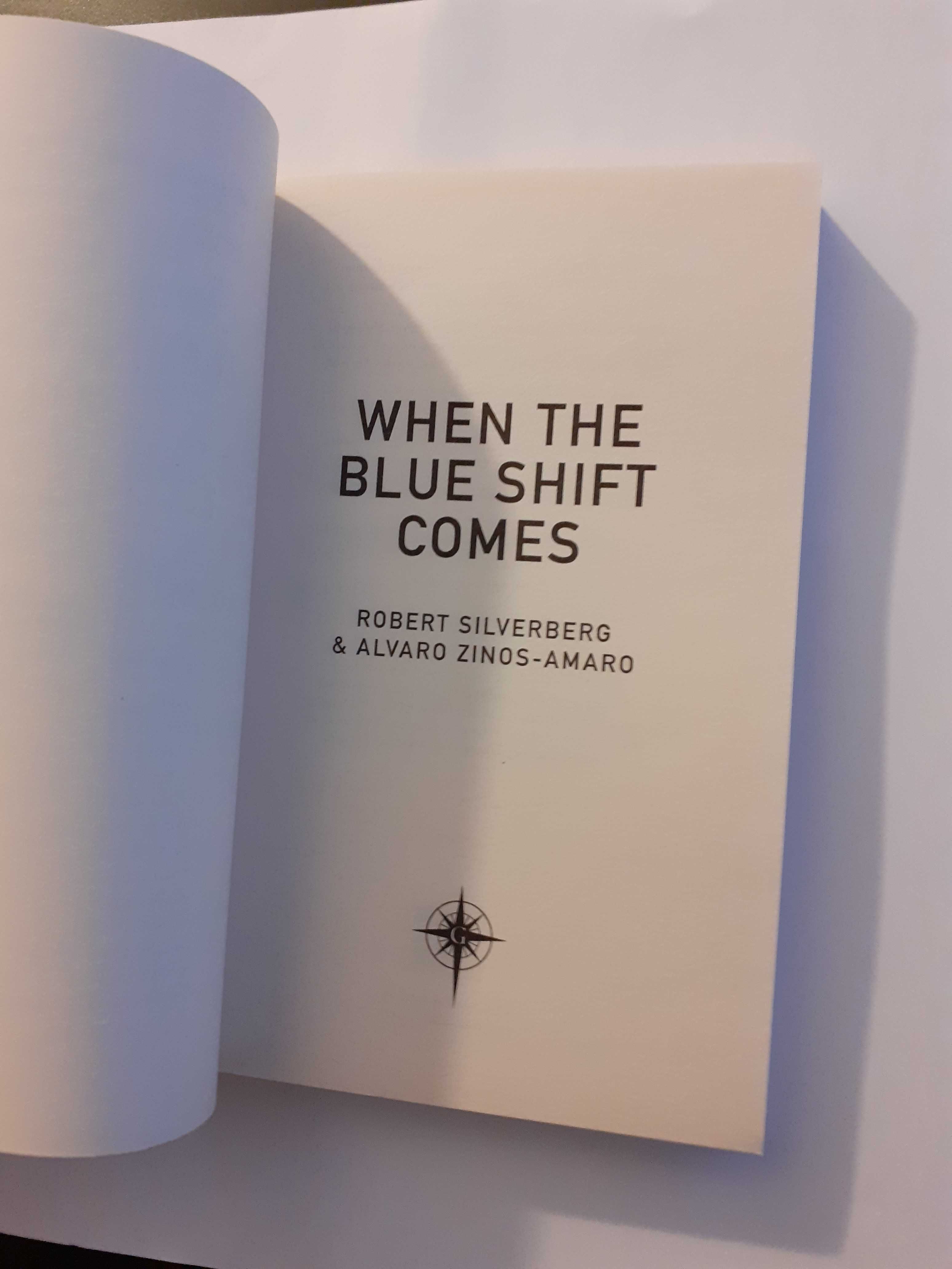 Robert Silverberg, When the blue shift comes (science fiction)