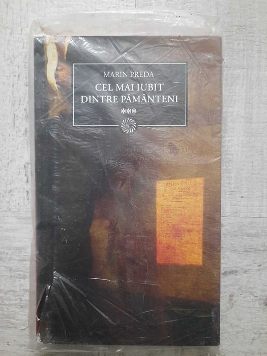 Marin Preda - Cel mai iubit dintre pământeni, volumele 2 și 3