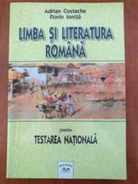 Limba si Literatura Romana pentru Testarea Nationala (Adrian Costache