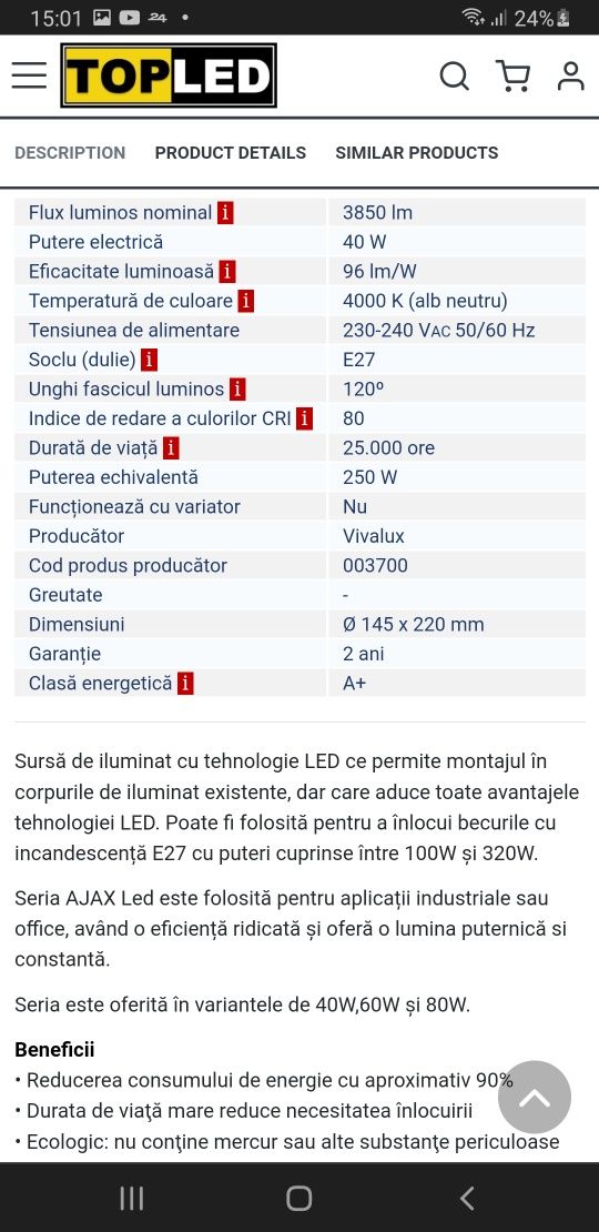 Bec led foarte puternic. Consum redus.