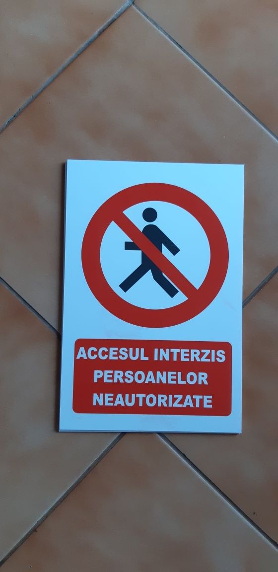 Placute  Avertizare pericole interzise