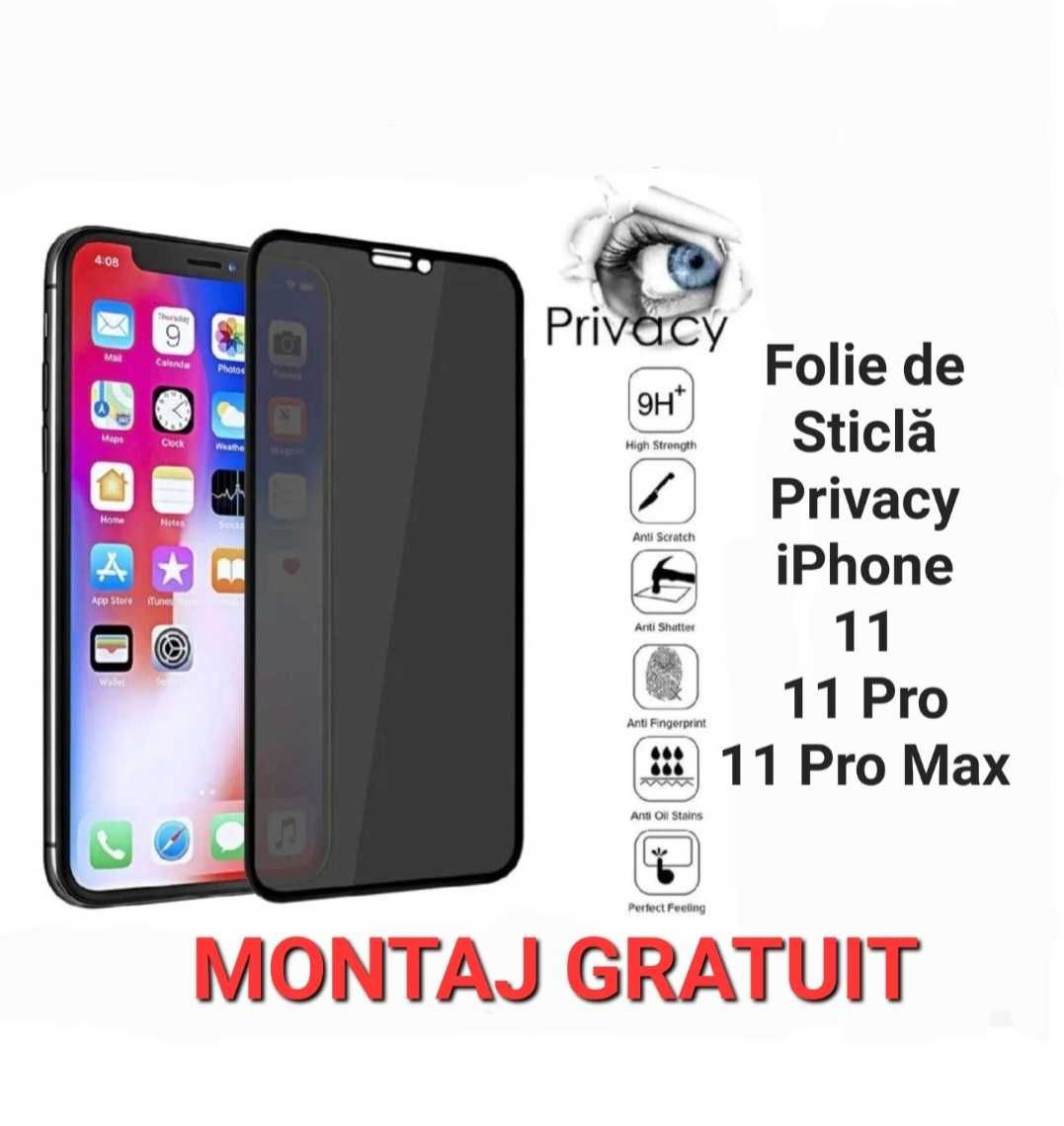 Folie Sticla Privacy Full iPhone 11 Pro Max 12 13 14 15 Plus