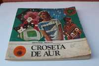 Carte CROSETA DE AUR, Smaranda Sburlan, Editura Ceres, 1983