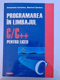 Carte Programare C/C++ pt Liceu - NOUA