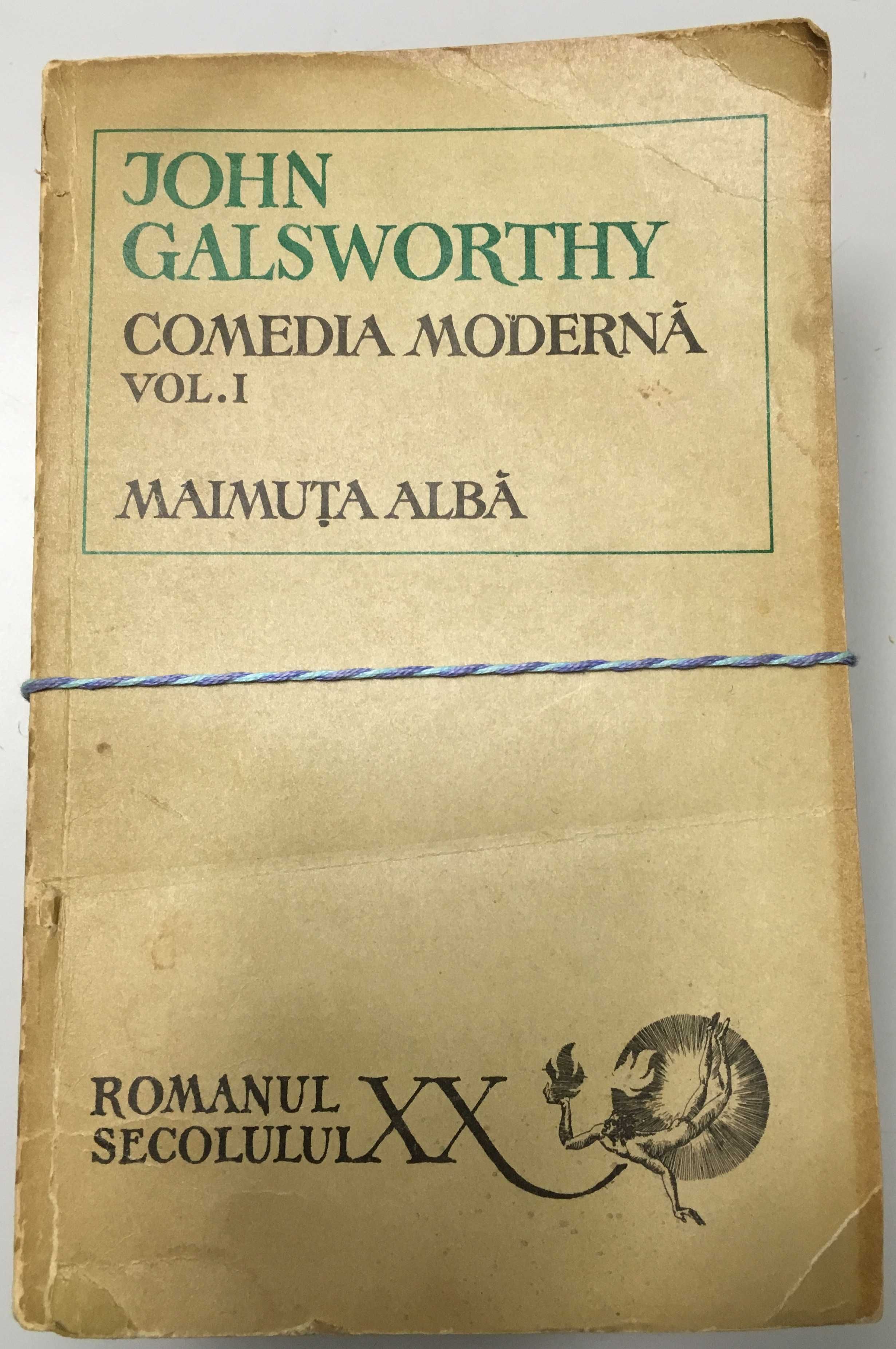 J. Galsworthy: Comedia modernă (trilogie) - romanul secolului XX