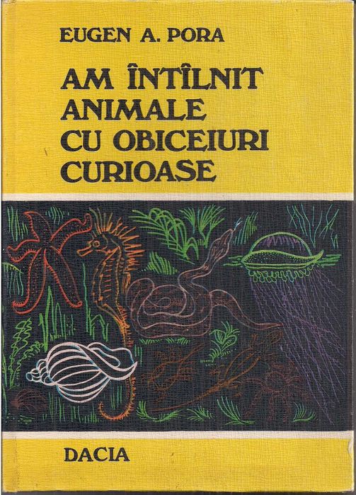 Am intilnit animale cu obiceiuri curioase - Acad. Eugen A. Pora