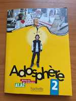 Manual franceza Adosphère 2 - Livre de l'élève + CD audio