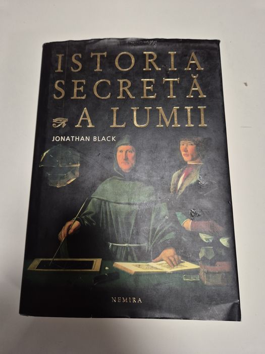 Istoria secreta a lumii de Jonathan Black