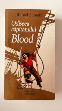 Rafael Sabatini - Odiseea Capitanului Blood