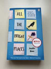 Jennifer Niven - All The Bright Places