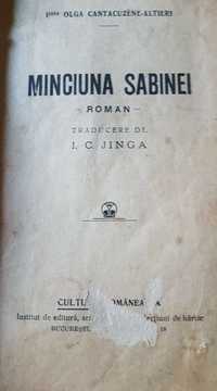 Carte rară 1918 Minciuna Sabinei Prințesa Olga Cantacuzino-Altieri.