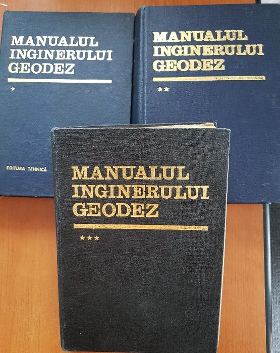 MANUALUL INGINERULUI GEODEZ (3 volume) 1972, 1973, 1974