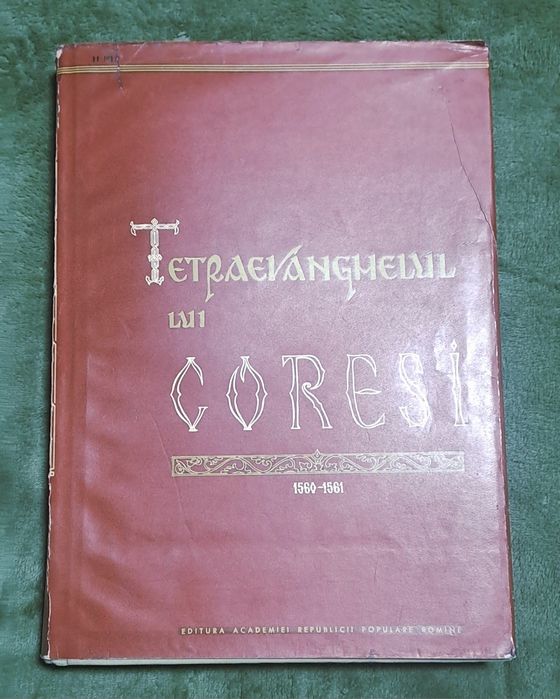 Tetraevanghelul tipărit de Coresi