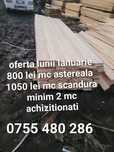 Oferta cherestea 800 mc