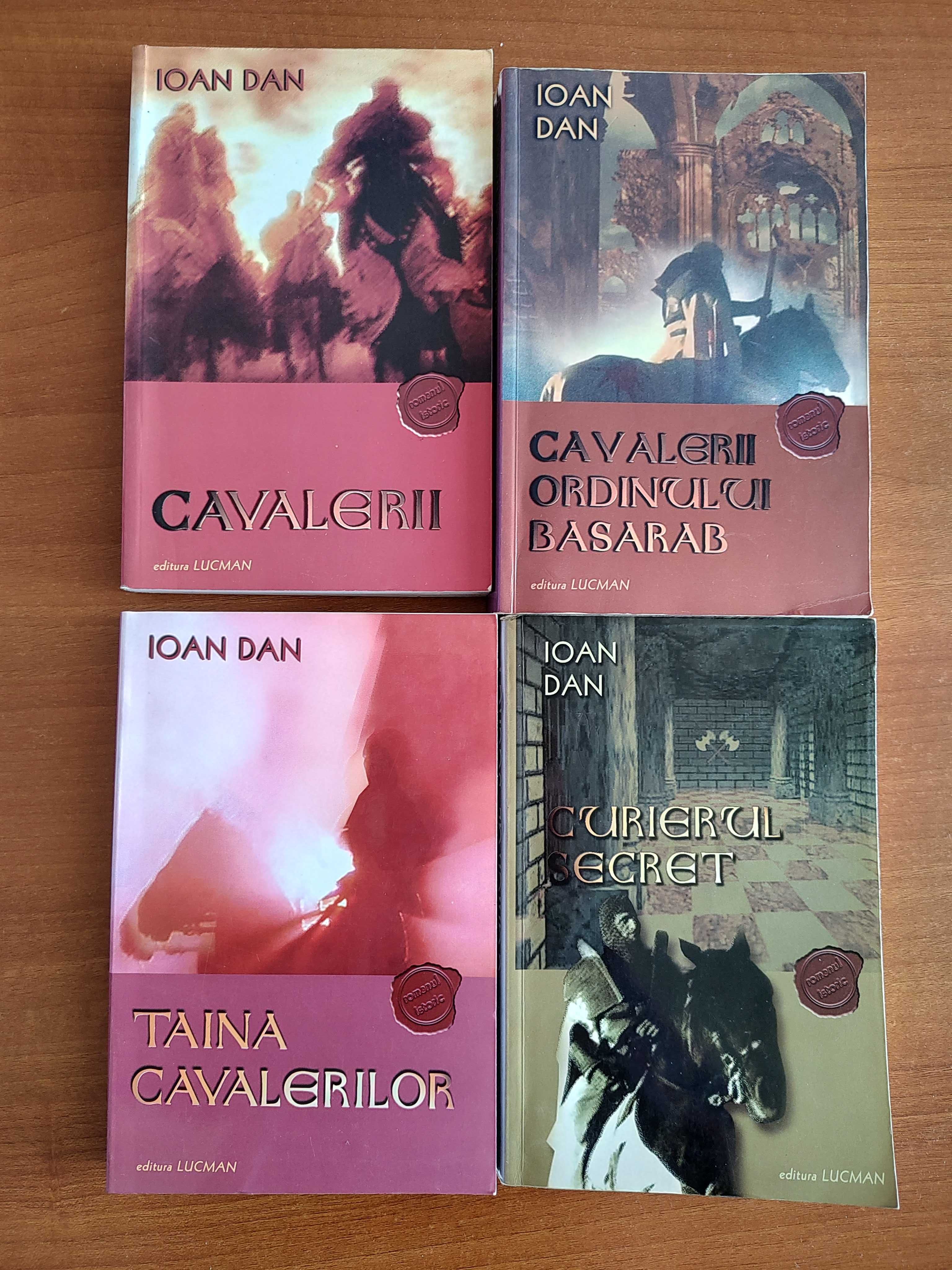 Ioan Dan – ciclul Cavalerii  (4 titluri)