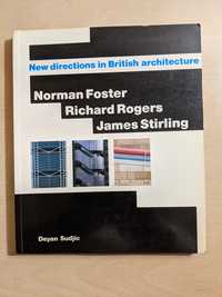 Noi direcții în arhitectura britanică - engleză