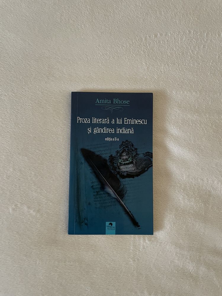 Proza literară a lui Eminescu si gândirea indiana, ediția a II-a