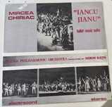 Mircea Chiriac - "Iancu Jianu" – Suită de balet – Vinil Electrecord,