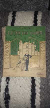 Carte veche din 1937 le petit lord (micul lord )