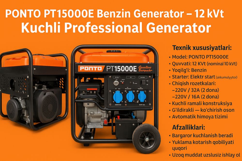 Generator Ponto PT15000 Benzin Generator 12kvt kuchli propessional